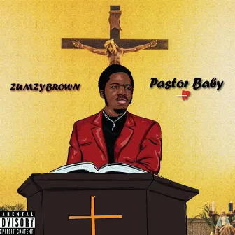 Pastor Baby by Zumzy Brown