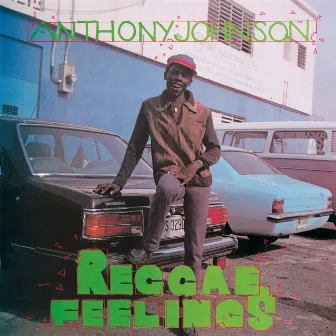 Reggae Feelings by Anthony Johnson