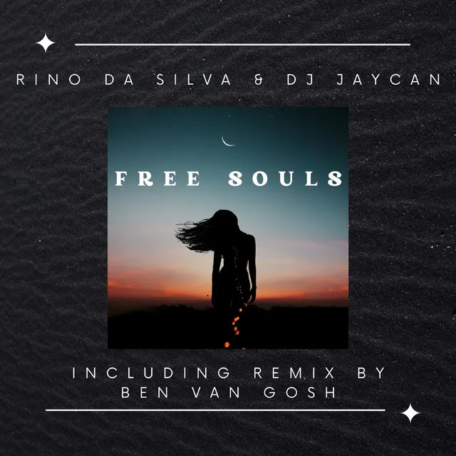 Free Souls - Ben van Gosh Radio Remix