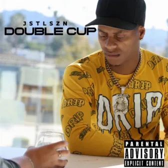 Double Cup by Jstlszn