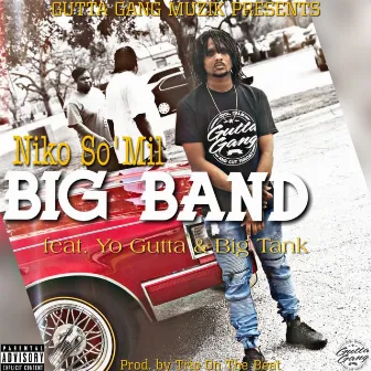 Big Band by Niko So'Mil