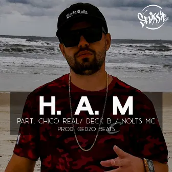 H. A. M by SelassieOficial