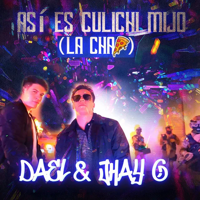 Así Es Culichi Mijo (La Chapiza)