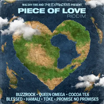 Piece of Love Riddim by Walshy Fire