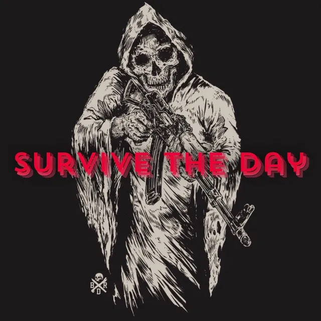 Survive the Day