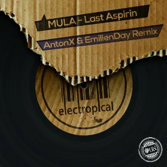 Last Aspirin by Mula