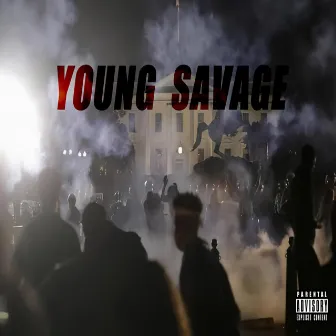 Protesto by Young $avage