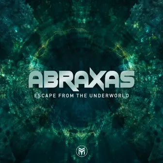 Escape from the Underworld by Abraxas