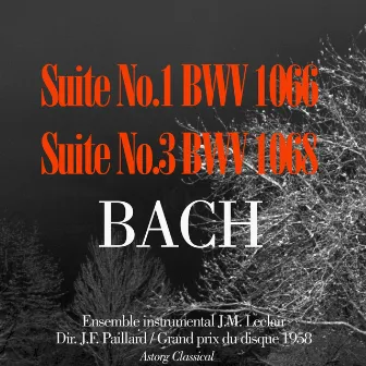 J.S.Bach : Suites No.1, BWV 1066 et No.3, BWV 1068 by Ensemble instrumental J.M. Leclair