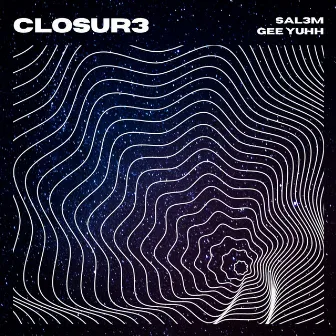 CLOSUR3 by Salem