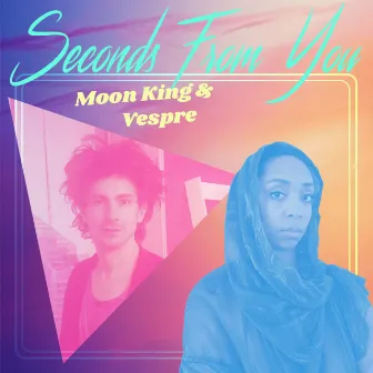 Seconds From You by Vespre