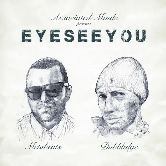 EyeSeeYou (feat. Dubbledge) by Metabeats