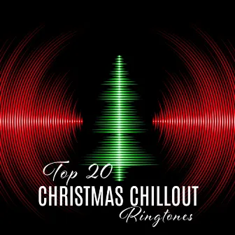 Top 20 Christmas Chillout Ringtones: Winter Chill Mix by Dj LoveMix