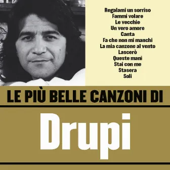 Le più belle canzoni di Drupi by Drupi