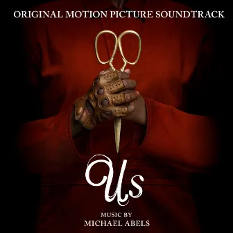 Us (Original Motion Picture Soundtrack) by Michael Abels