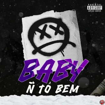 Baby não to bem by Levy