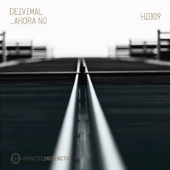 Ahora No by Deivimal