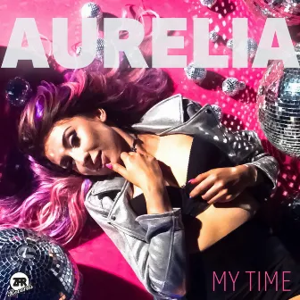 My Time by Aurelia