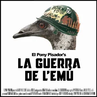 La Guerra de l'Emú by El Pony Pisador