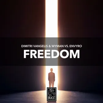 Freedom by Dimitri Vangelis & Wyman