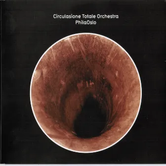 PhilaOslo by Circulasione Totale Orchestra