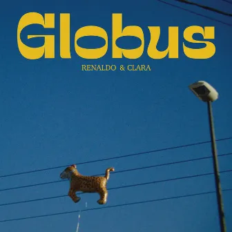 Globus by Renaldo & Clara