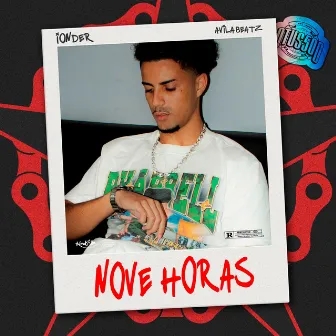 Nove Horas by Ionder