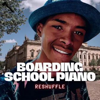 Boarding School Piano Reshuffle by Mbuso de Mbazo