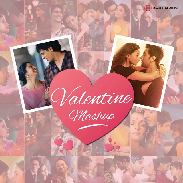 Valentine Mashup - By DJ Raahul Pai & DJ Saquib