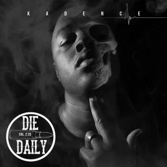 Die Daily by Kadence