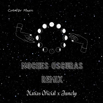 Noches Oscuras (Remix) by Matias Oficial