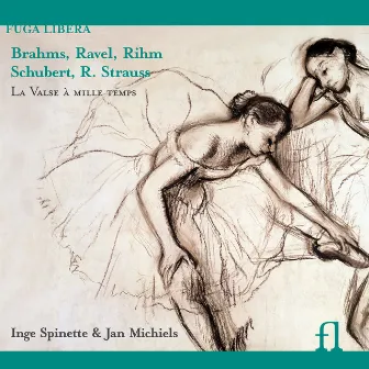 Brahms, Ravel, Rihm, Schubert & R. Strauss: La Valse à mille temps by Inge Spinette