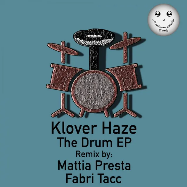 The Drum - Mattia Presta Remix