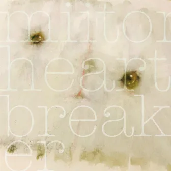 miiton heartbreaker by miiton heartbreaker