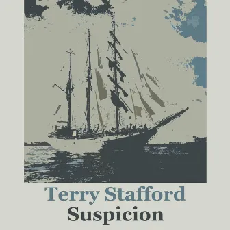 Suspicion by Terry Stafford