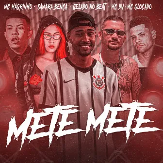 Mete Mete by MC Glocado