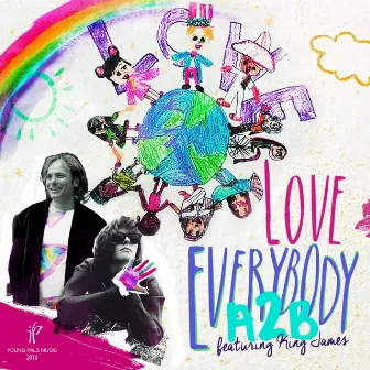 Love Everybody (feat. King James) by A2B