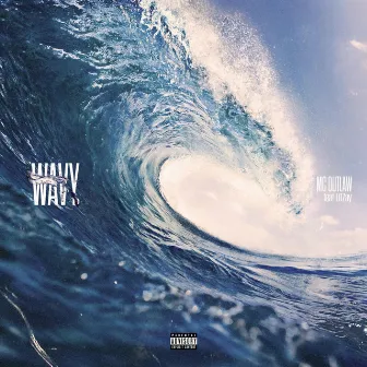 Wavy by Mc Outlaw