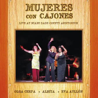 Mujeres con Cajones by Albita