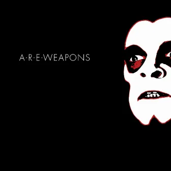 A.R.E. Weapons by A.R.E. Weapons