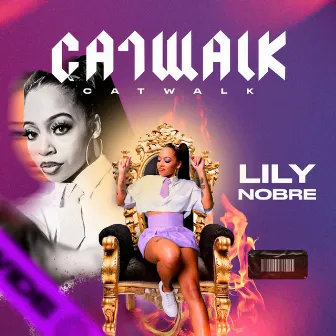 Catwalk by Lily Nobre