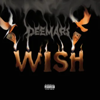 WISH by DEEMARS