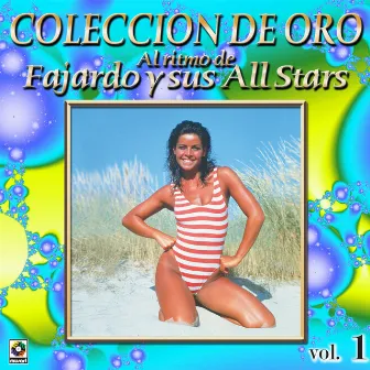 Colección De Oro: Al Ritmo De Fajardo Y Sus Estrellas, Vol. 1 by Fajardo Y Sus Estrellas