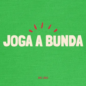 Joga a Bunda by Unknown Artist