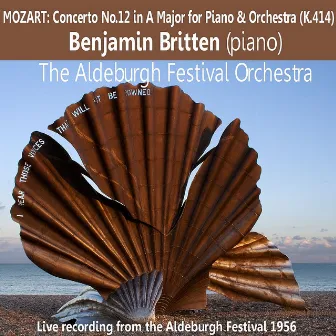 Mozart: Concerto No. 12 in A Major for Piano and Orchestra, K. 414 by The Aldeburgh Festival Orchestra