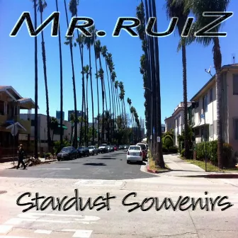 Stardust Souvenirs by Mr.ruiZ