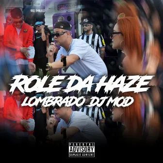 Role da Haze by Lombrado