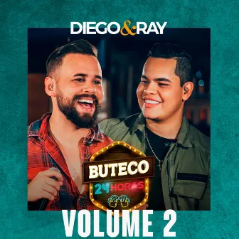 Buteco 24 Horas, Vol. 2 (Ao Vivo) by Diego & Ray