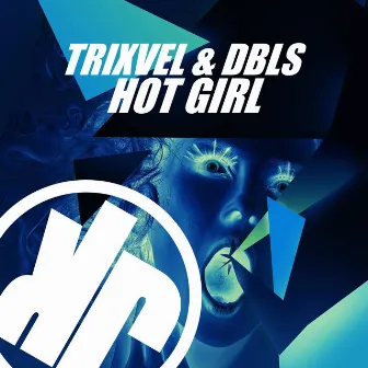 Hot Girl (Vocal Mix) by Trixvel