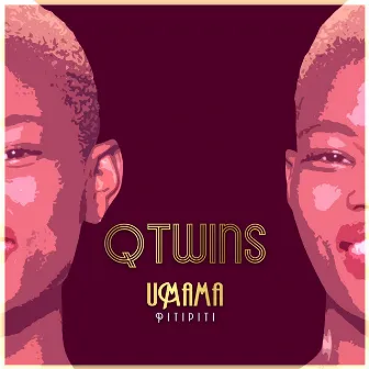 Umama (Pitipiti) by Q Twins